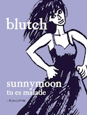 Sunnymoon, tu es malade
